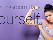 Why To Groom Daily Yourself