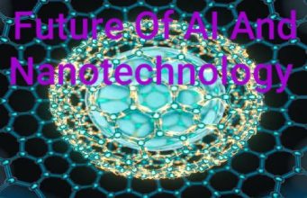 Future of AI and Nanotechnology
