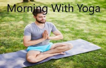 Morning With Yoga: